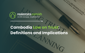 Cambodia Law on Trust: Definitions and Implications