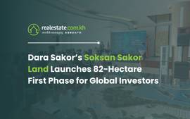 Dara Sakor’s Soksan Sakor Land Launches 82-Hectare First Phase for Global Investors