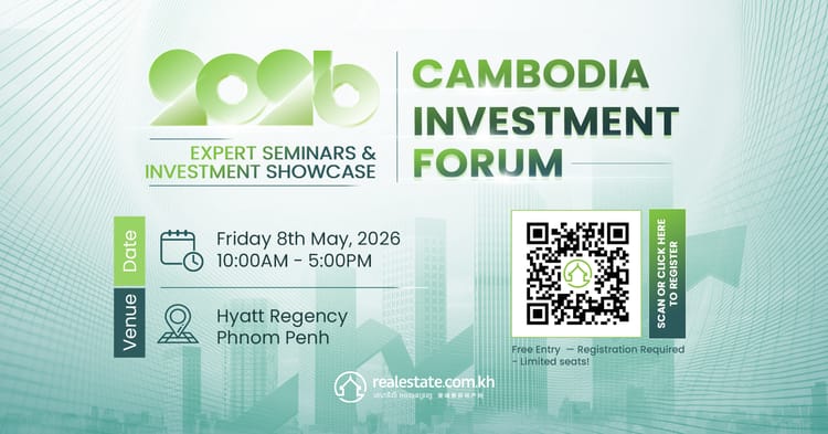 ចូលរួមទាំងអស់គ្នាក្នុងកម្មវិធី Cambodia Investment Forum ឆ្នាំ 2026