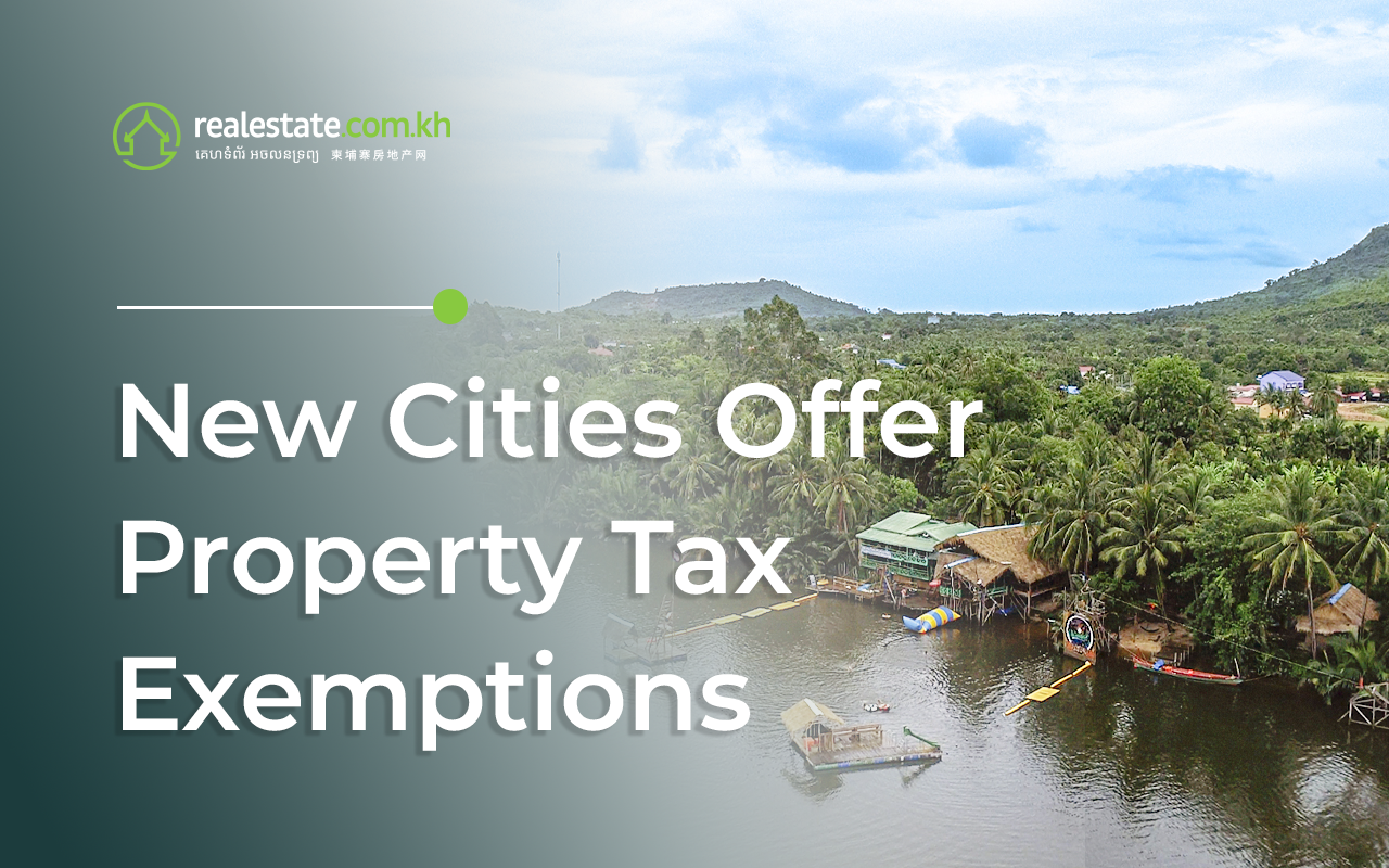 new-cities-offer-property-tax-cambodia