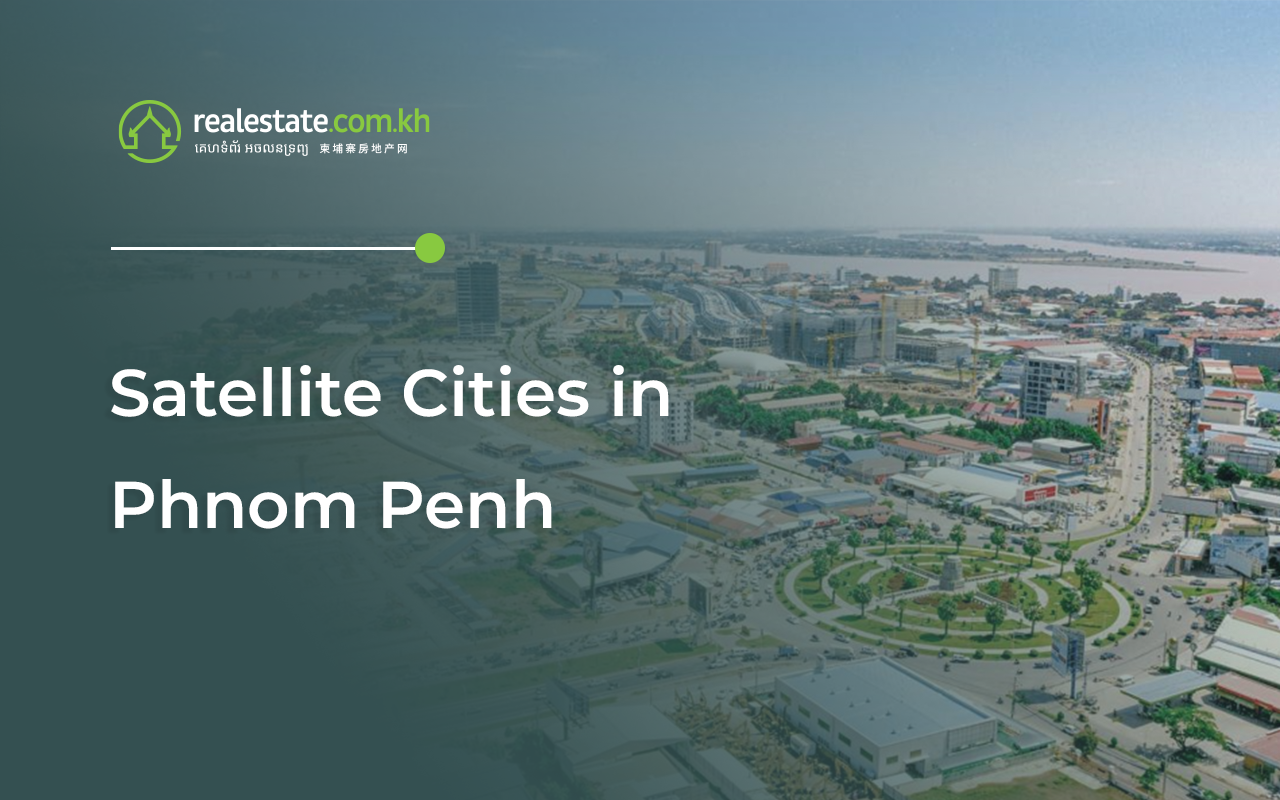 Satellite Cities in Phnom Penh