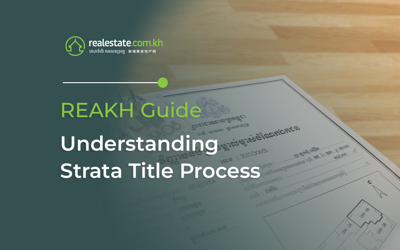 Understanding Strata Title Process in Cambodia