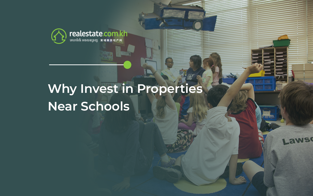 Why Invest in Properties Near Schools