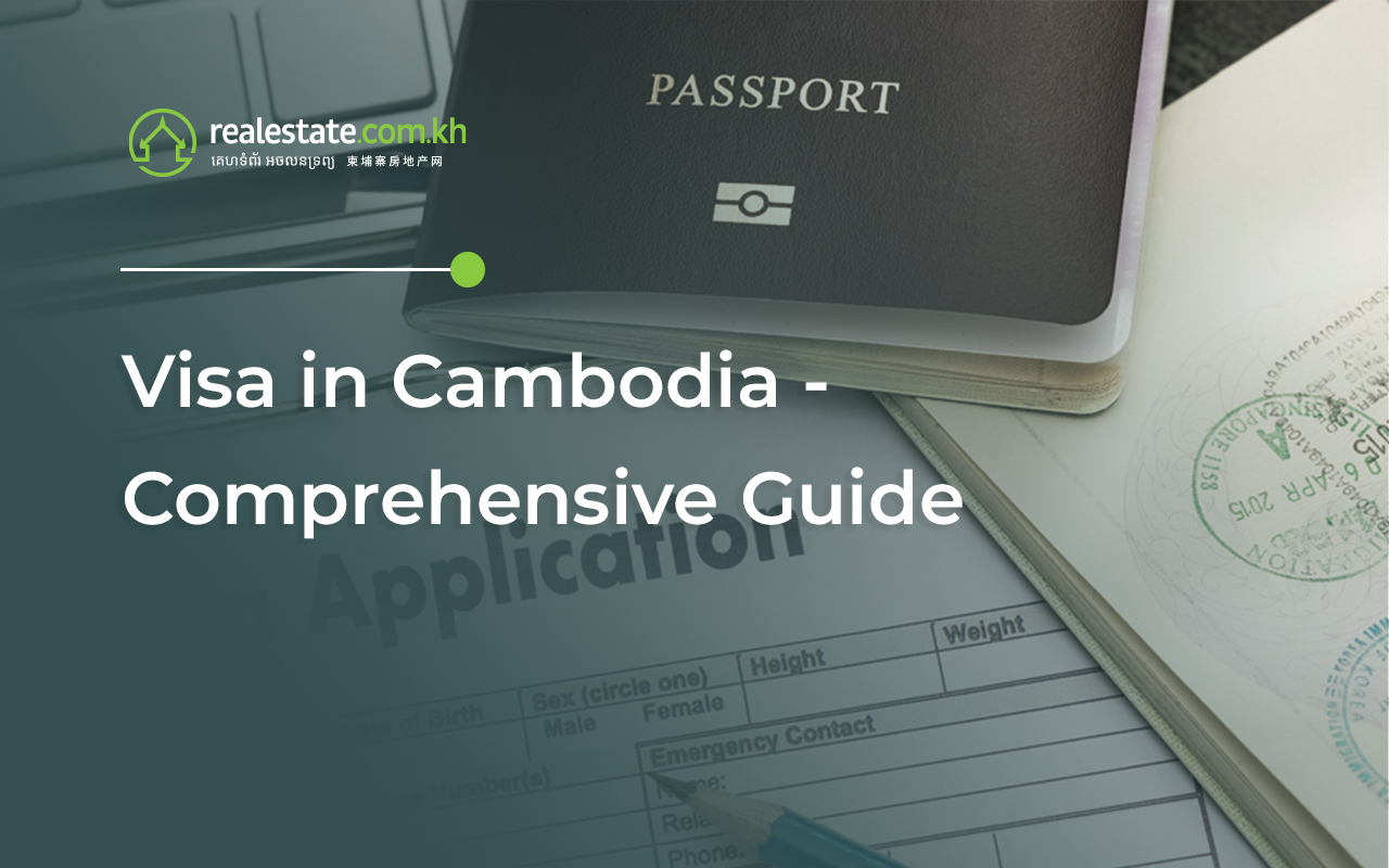 Visa in Cambodia - Comprehensive Guide