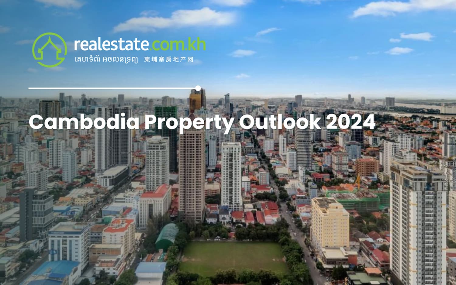 Cambodia Property Outlook 2024