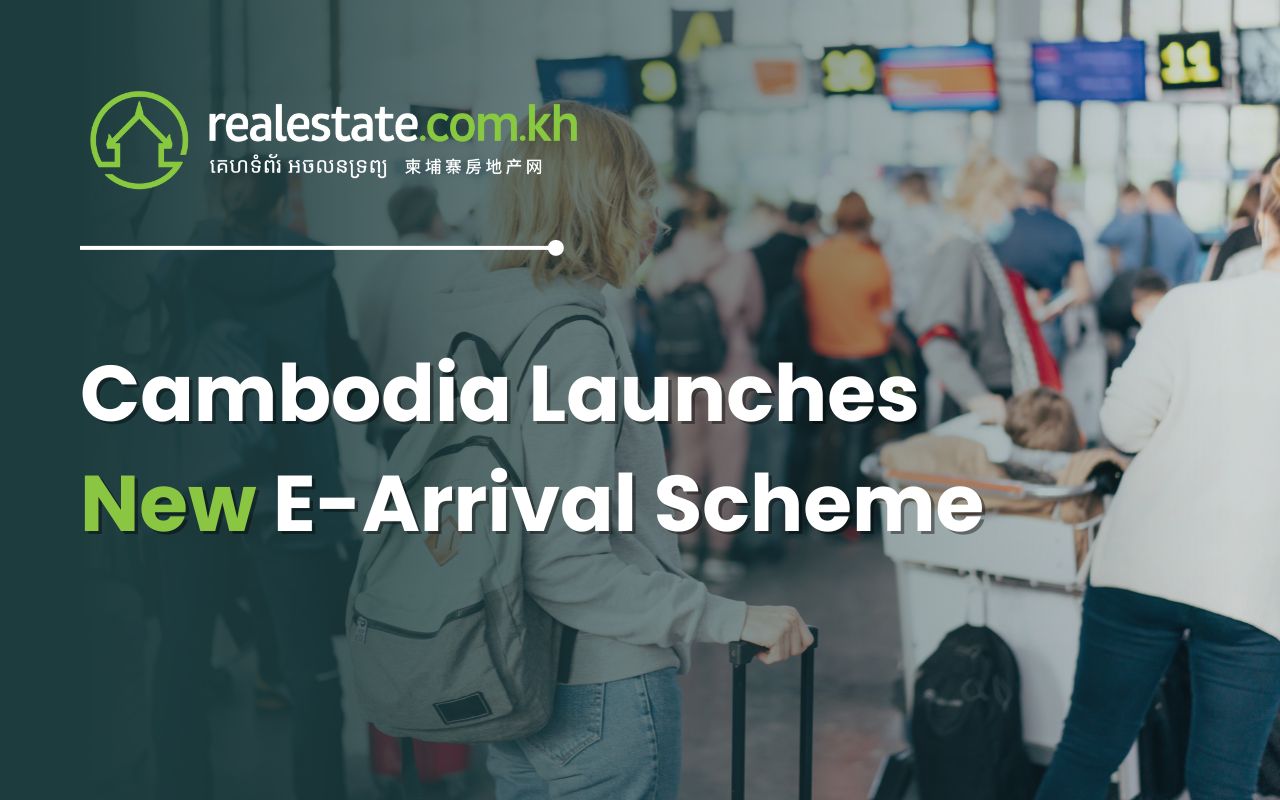Cambodia Launches New E-Arrival Scheme: What You Need to Know
