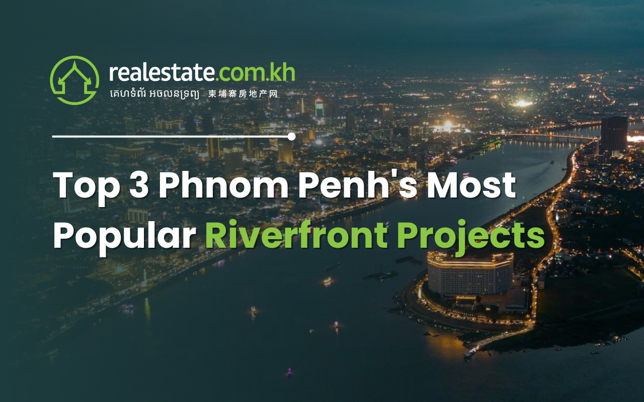 top-3-riverfront-projects-in-Phnom-Penh