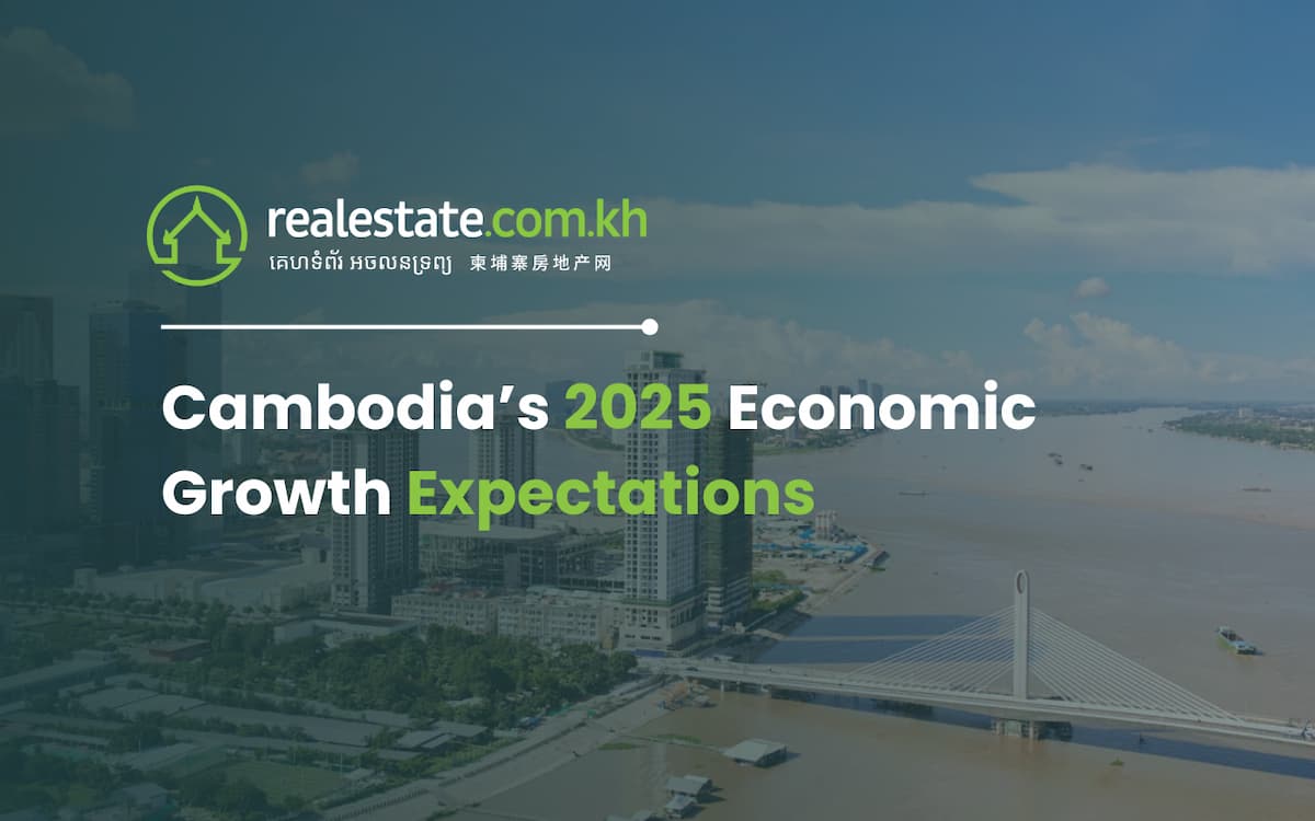 Cambodia’s 2025 Economic Growth Expectations