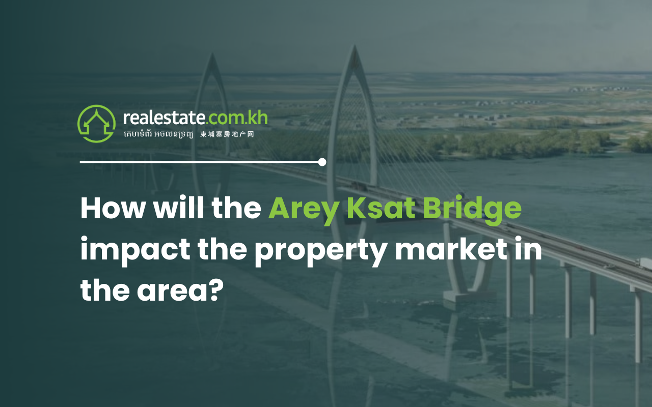 arey-ksat-bridge-impact-on-property-market