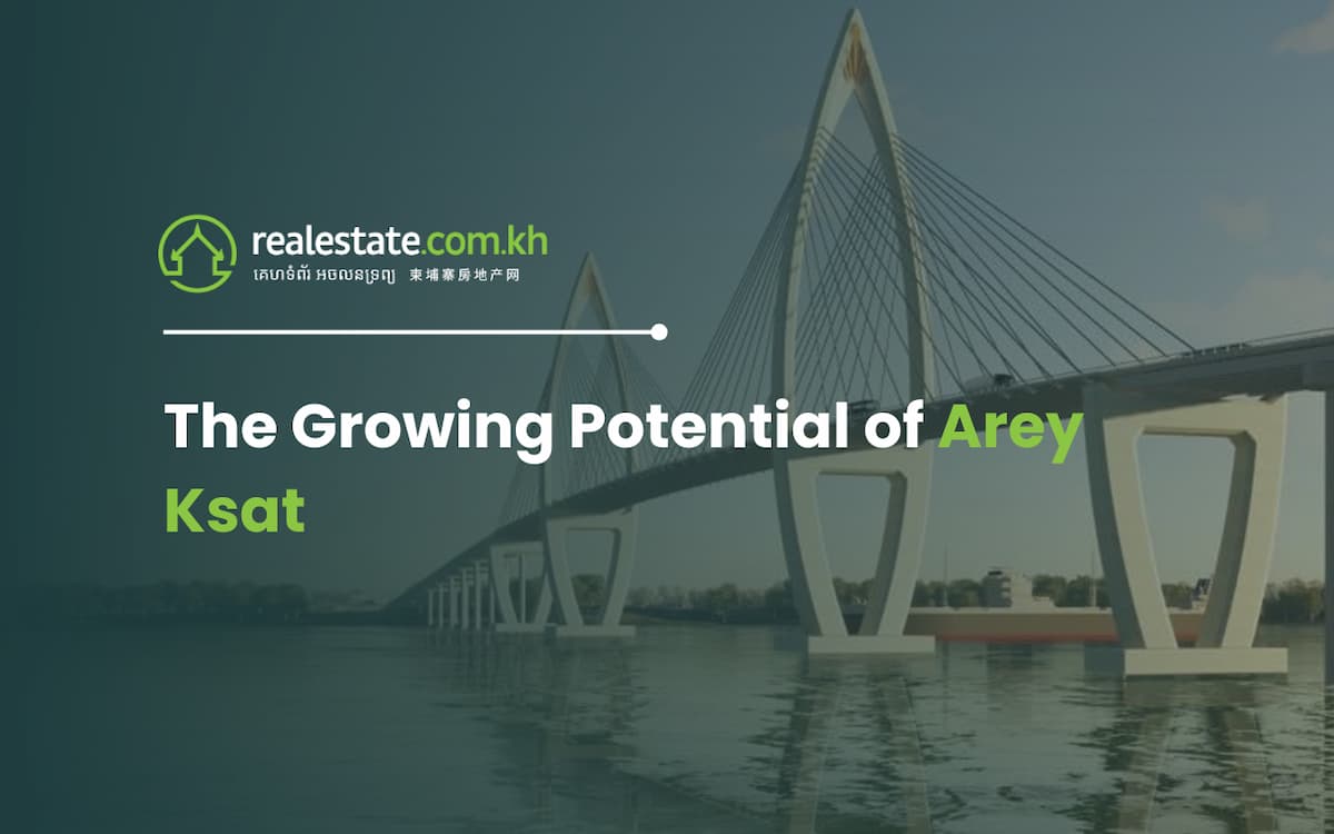 The Growing Potential of Arey Ksat