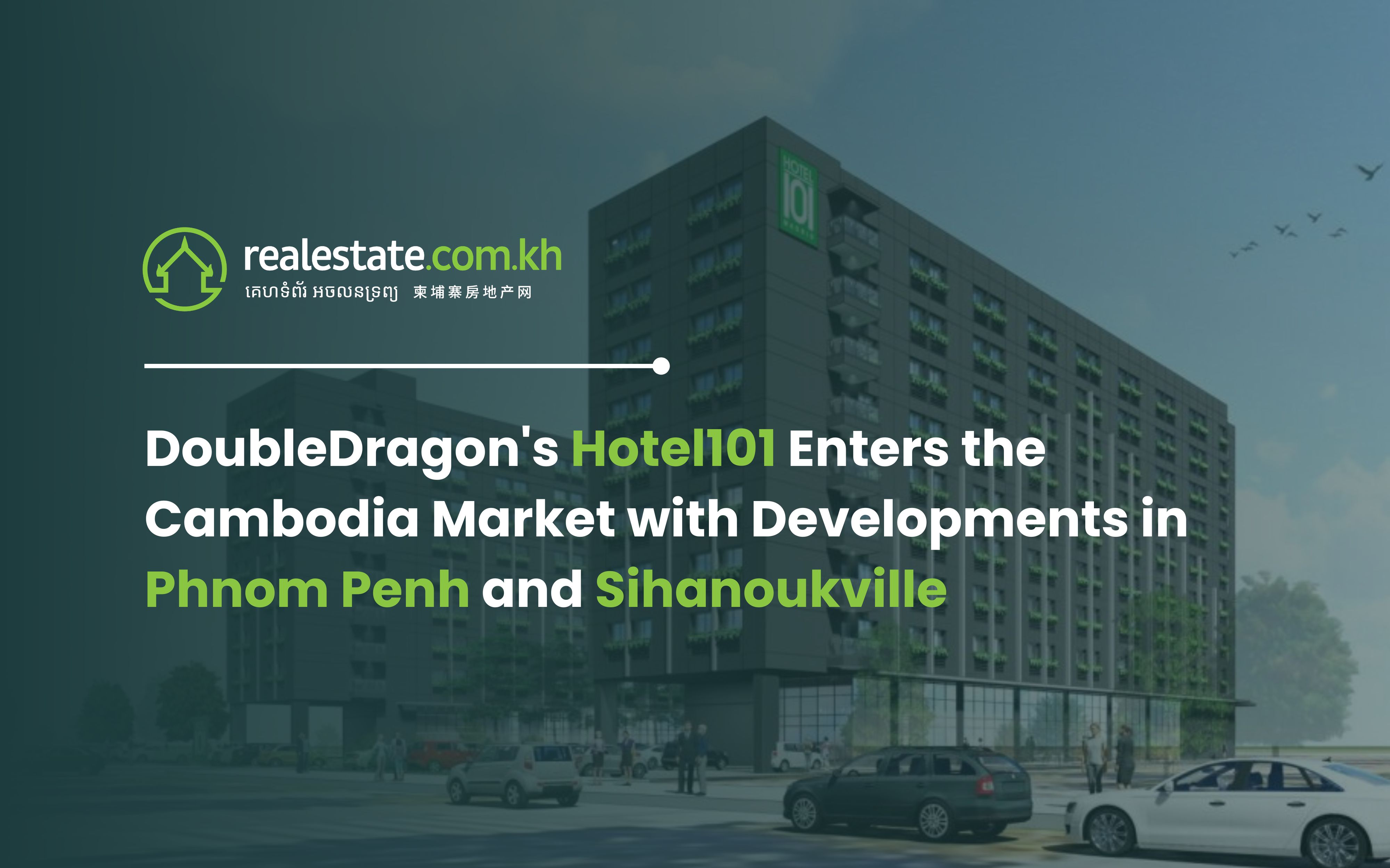 DoubleDragon's Hotel101 Enters the Cambodia Market with Developments in Phnom Penh and Sihanoukville